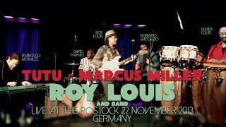 Tutu - Roy Louis & Band