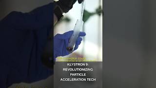 Klystron 9: Revolutionizing Particle Acceleration Tech