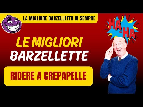 COMPILATION BARZELLETTE | La migliore barzelletta di sempre per ridere a crepapelle