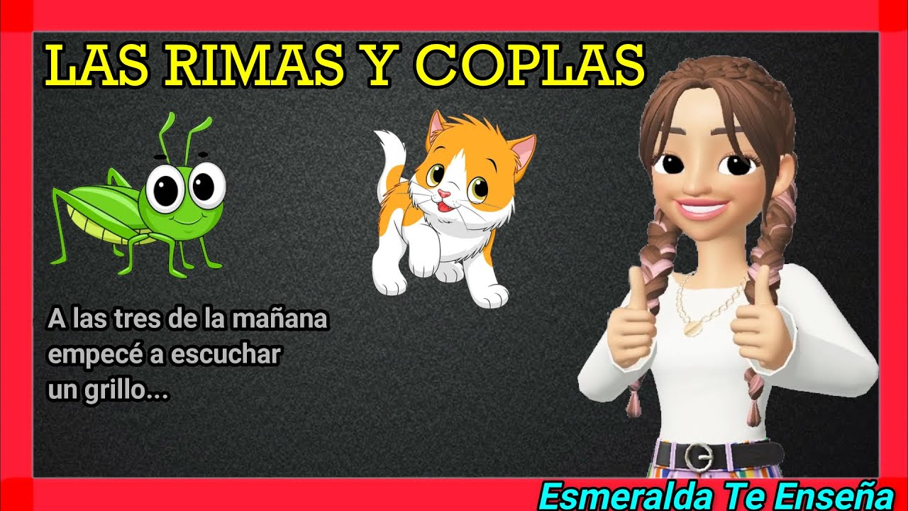 Las Rimas y Coplas - Esmeralda Te Enseña