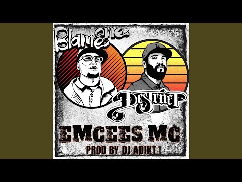 Emcees MC (feat. Blame One & Adikt 1)