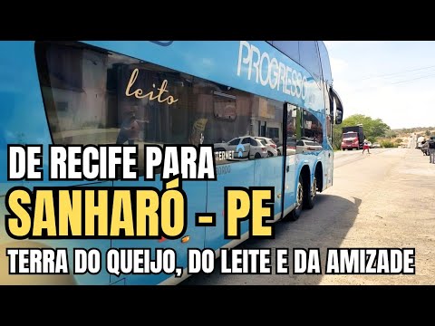 A Terra do Leite e do Queijo - Você conhece Sanharó? Viagem de ônibus 