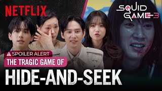 The Squid Game Cast React to the Season 3 Hide & Seek Scene | Netflix