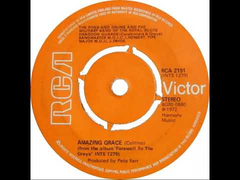 UK New Entry 1972 (70) Pipes, Drums & Military Band Of Royal Scots Dragoon Guards - Amazing Grace