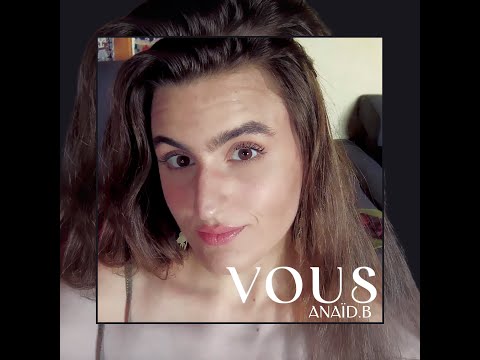 Anaïd.B - Vous