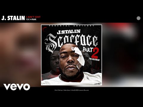 J. Stalin - I Ain't Shit (Official Audio) ft. 4 rAx