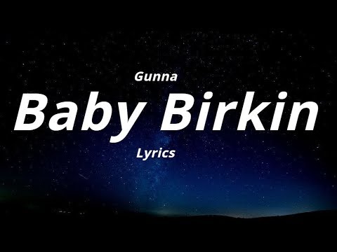 download lagu mp3 mp4 Baby Birkin Lyrics, download lagu Baby Birkin Lyrics gratis, unduh video klip Baby Birkin Lyrics