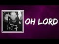 blackbear - oh lord (Lyrics)