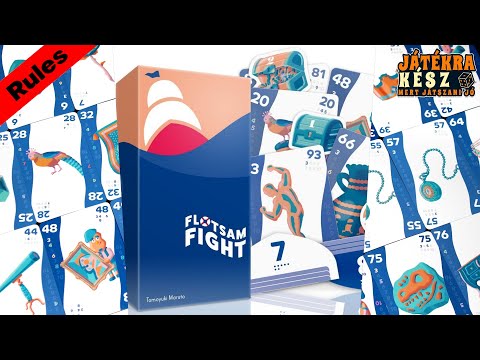 Flotsam Fight - Szabálymagyarázat - Játékra kész / Play Right Away