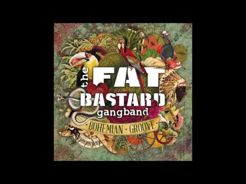 The Fat Bastard Gang Band