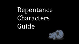 Challenge (difficult) characters guide for The Binding of Isaac: Repentance