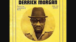 Derrick Morgan - Want more