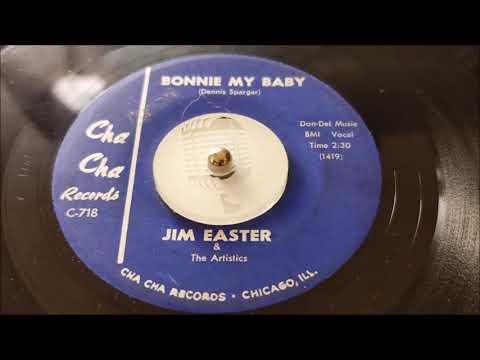 TEEN Jim Easter & The Artistics - Bonnie My Baby (1962)