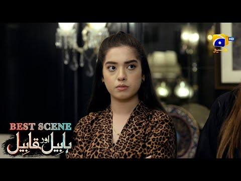 Habil Aur Qabil Episode 22 | Best Scene 02 | Asad Siddiqui - Nawal Saeed | Har Pal Geo