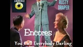 You Call Everybody Darling - Rusty Draper