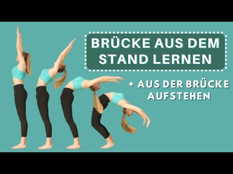 Learn to do a standing bridge - Tutorial | Exercises and tips | [German]