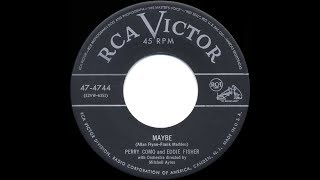 1952 HITS ARCHIVE: Maybe - Perry Como &amp; Eddie Fisher