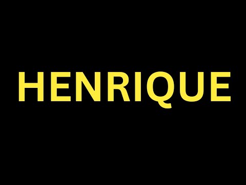 How To Pronounce “Henrique” Correctly? How to say Henrique? how to speak Henrique?