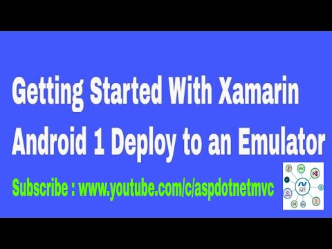 Getting Started With Xamarin Android 1  Deploy to an Emulator
