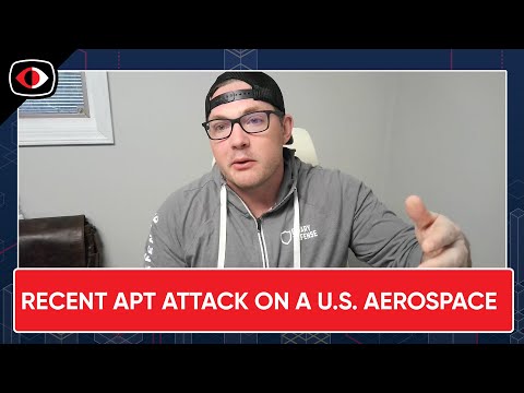 Inside look and lessons from a Recent APT Attack on a U.S. Aerospace Company - John Dwyer - ESW #393