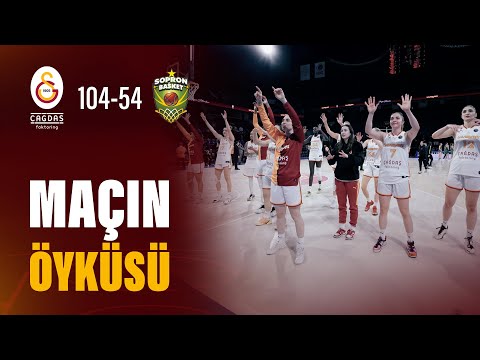 🎥 #MaçınÖyküsü | Galatasaray Çağdaş Faktoring 104-54 Sopron Basket