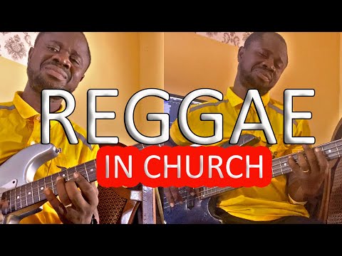 REGGAE IN CHURCH 1