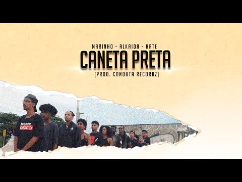 Caneta Preta 🖊- Marinho, Alkaida e @HateRctOficial  (prod. @condutarecordz)