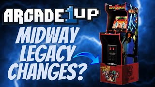 Arcade1Up Midway Legacy Cabinet Changes! Better or Worse?!