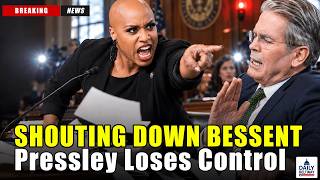 Must See: Scott Bessent Shouted Down - Pressley's Meltdown Goes Viral