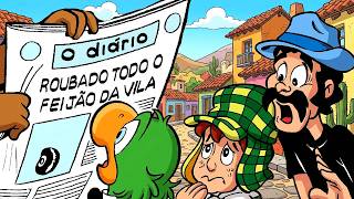 TEM LADRÃO DE FEIJÃO NA VILA | GIBIS ANIMADOS DO ZÉ CARIOCA E CHAVES