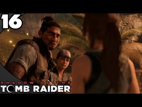 Shadow of the Tomb Raider - Part 16: Veni Vidi Perdidi - Gameplay Walkthrough - Xbox One X 4K