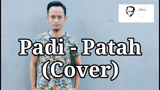 Download lagu Padi - Patah (Cover) By Josua mp3 Download lagu Padi - Patah (Cover) By Josua mp3