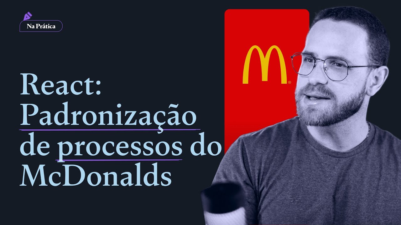 McDonalds e a padronização de processos! Analisando a produção de lanches
