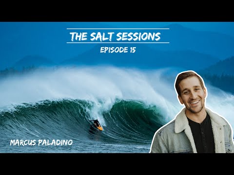 Episode 15: Marcus Paladino - Creating a Life as a Surf Photographer - The Salt Sessions