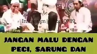 Download lagu Al Habib Bahar Bin Smith -Jangan Malu Dengan Peci dan sarung mu mp3
