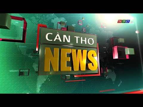 Cần Thơ News 12/6/2022 | Cần Thơ TV