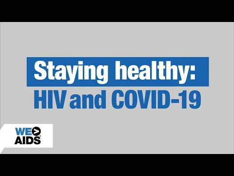Staying Healthy: HIV & COVID-19