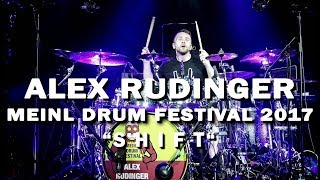 Meinl Drum Festival - Alex Rudinger - “SHIFT“