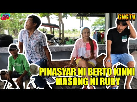 Pinasyar Ni Berto Kinni Masong Ni Ruby
