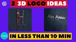 TWO 3D LOGO in less than 10 minutes for FREE - CANVA Tutorial