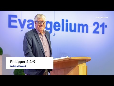 Wolfgang Wegert – Philipper 4,1-9