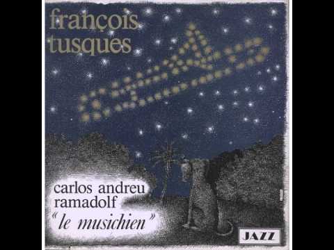 Francois Tusques, Carlos Andreu, Ramadolf - Le Musichien (Conte Afro-Catalan)