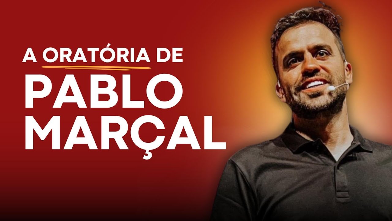ANÁLISE DA ORATÓRIA DE PABLO MARÇAL