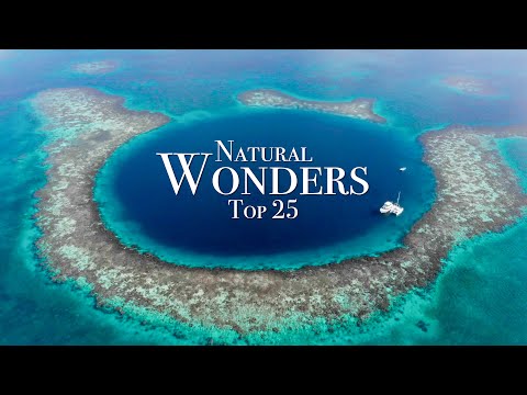 Top 25 Natural Wonders Of The World - Travel Guide