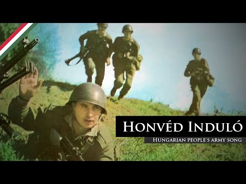 Honvéd Induló - Defender March (Hungarian People's Army song)