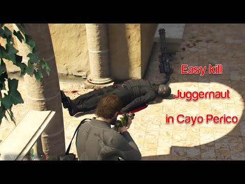 How to kill juggernaut in Cayo Perico Heist very easy
