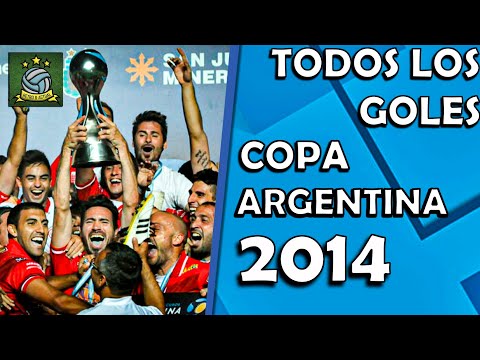 Todos los Goles de la Copa Argentina 2014