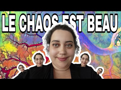 La beauté cachée dans le CHAOS