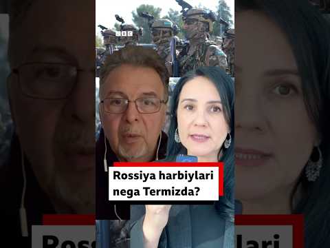 Россия ҳарбийлари нега Термизда?🇺🇿🇷🇺 - BBC News O'zbek