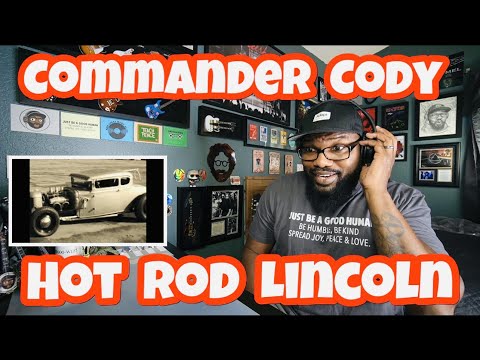 Commander Cody - Hot Rod Lincoln | REACTION